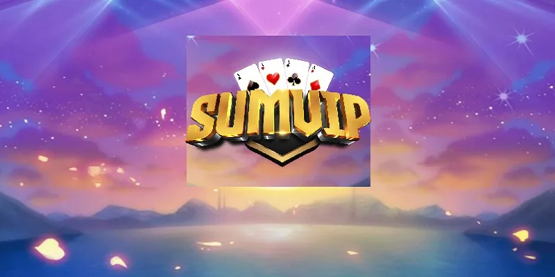 Đôi nét giới thiệu SUMVIP Đôi nét giới thiệu SUMVIP